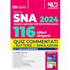 Nld Concorsi Concorso 116 allievi dirigenti SNA (Scuola Nazionale dell'Amministrazione) 2024. Quiz commentati e batterie di simulazioni per la prova preselettiva. Nuova ediz.