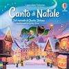 Usborne Canto di Natale. Ediz. a colori