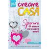 Creare Casa. 3