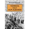 Mursia Tempesta sulle alpi albanesi