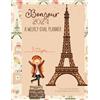 Independently published Bonjour 2024 - A Weekly Goal Planner: Paris-themed Planning Pages and Calendars