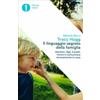 LIBRO IL LINGUAGGIO SEGRETO DELLA FAMIGLIA - TRACY HOGG