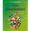 Shackleton I tre moschettieri. Ediz. a colori