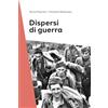 Editoriale Programma Dispersi di guerra