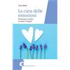 La cura delle emozioni