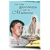 LA MADRE DI DIO La mia giovinezza con la Madonna. Jakov di Medjugorje. Intervista di Padre Livio dai microfoni di Radio Maria