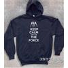 3styler FELPA UNISEX KEEP CALM AND USE THE FORCE - STARS WARS Darth Vader FENER