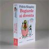 FELICIA KINGSLEY 5° Edizione 2023 BUGIARDE SI DIVENTA Romanzo NEWTON COMPTON ED.