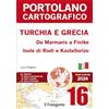 Edizioni il Frangente Portolano cartografico. Turchia e Grecia: da Marmaris a Finike, Isole di Rodi e Kastellorizo. Con espansione online: 16