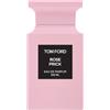 Tom Ford Rose Prick Eau De Parfum - Scegli tra: 100 ml