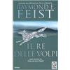 TEA Il re delle volpi. Conclave delle ombre (Vol. 2)