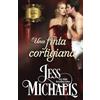 Passionate Pen, LLC The Una finta cortigiana