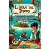 Gilgamesh Edizioni L'isola del tesoro: Versione ridotta e adattata del celebre romanzo di Robert Louis Stevenson per bambini dai 7 anni. Ediz. ridotta