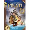 GRIBAUDO Il diario segreto dei pirati. Ediz. a colori