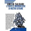 Alessandro Polidoro Editore Le novelle marinaresche di Mastro Catrame Emilio Salgari