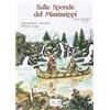 Segni d'Autore Sulle sponde del Mississippi. Deerfield 1704