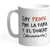 Pedrita Parker Tazza caffè per insegnanti Tazza colazione divertente - Sono profe per fama e denaro