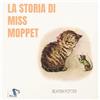 Pulce La storia di Miss Moppet. Ediz. a colori