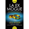 Newton Compton Editori La ex moglie