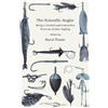 David Foster The Scientific Angler - Being a General and Instructive (Tascabile)