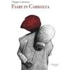 Giacovelli Editore Fiabe in Carrozza