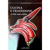 Carello Cucina e tradizione. Le belle ricette calabresi Riccelli