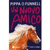 EL Un nuovo amico. Storie di cavalli. Ediz. illustrata