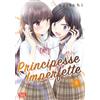 Ishi Publishing Principesse imperfette (Vol. 2)