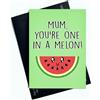 Peachy Antics Biglietto di auguri divertente per la festa della mamma e compleanno, con scritta One in a Melon, ideale per una mamma speciale, perfetta aggiunta alla festa della mamma o regalo di