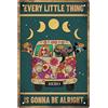 GLOBLELAND Targa in Metallo per Auto Vintage Divertente Retrò - Every Little Thing Is Gonna Be Alright - Decorazione da Parete Artistica 12x8 Pollici