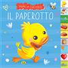 Grillo Parlante Il paperotto. Adotta un cucciolo. Ediz. a colori