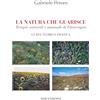 Macchione Editore La natura che guarisce. Terapie naturali e manuale di fitoterapia. Giuda teorico-pratica