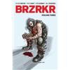 Boom! Studios BRZRKR Vol. 3 Keanu Reeves;Matt Kindt
