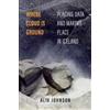 University of California Press Where Cloud Is Ground: Placing Data and Making Place in Iceland Alix Johnson