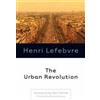 University of Minnesota Press The Urban Revolution Henri Lefebvre