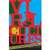 University of Minnesota Press Viral Cultures: Activist Archiving in the Age of AIDS Marika Cifor