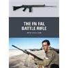 Bloomsbury Publishing PLC The FN FAL Battle Rifle Bob Cashner