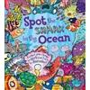 Quarto Publishing PLC Spot the Shark in the Ocean Stella Maidment