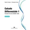 Calcolo differenziale. Funzioni di una variabile reale. Vol. 1