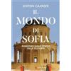 LONGANESI Il mondo di Sofia. Nuova ediz.