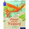 Oxford University Press Oxford Reading Tree Word Sparks: Level 11: Alexei and the Firebird Tony Bradman