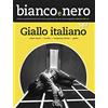 Edizioni Sabinae Bianco e nero. Rivista quadrimestrale del centro sperimentale di cinematografia. Ediz. bilingue. Giallo italiano. Crime movie, occulto, conspiracy theroy, gothic (2017) (Vol. 587)