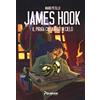 Poliniani James Hook. Il pirata che navigò il cielo