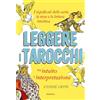 Armenia Leggere i tarocchi tra intuito e interpretazione. I significati delle carte, le stese e la lettura intuitiva