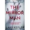 Zaffre The Mirror Man: The most chilling must-read thriller of 2023 Lars Kepler
