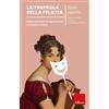Erickson La trappola della felicità. Come smettere di tormentarsi e iniziare a vivere. Nuova ediz.