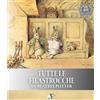 Pulce Tutte le filastrocche di Beatrix Potter. Ediz. a colori. Ediz. plastificata