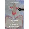 ilmiolibro self publishing Katja Sanz e il Malleus Maleficarum Katja Sanfilippo