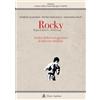 Audino Rocky. Regia di John G. Avildsen. Analisi della sceneggiatura di Sylvester Stallone