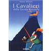 I cavalieri della tavola rotonda
